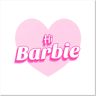 Hi Barbie Posters and Art